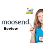 Moosend Review 2025:The Best Email Marketing Tool for Your Business